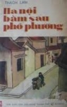 Gới thiệu cuốn sách: Hà Nội băm sáu phố phường